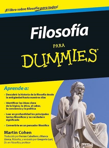 FILOSOFÍA PARA DUMMIES | 9788432900976 | COHEN, MARTIN | Llibreria Online de Vilafranca del Penedès | Comprar llibres en català