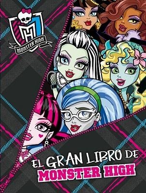 EL GRAN LIBRO DE MONSTER HIGH | 9788420413242 | MATTEL EUROPA, B.V./HARRISON, LISI | Llibreria Online de Vilafranca del Penedès | Comprar llibres en català