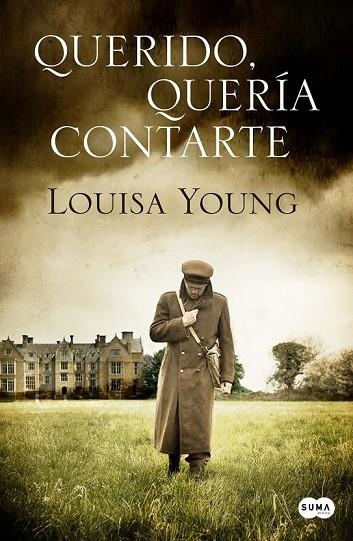 QUERIDO QUERÍA CONTARTE | 9788483653807 | YOUNG, LOUISA | Llibreria Online de Vilafranca del Penedès | Comprar llibres en català