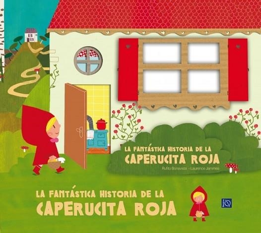 LA FANTÁSTICA HISTORIA DE LA CAPERUCITA ROJA | 9788448833794 | BONAVISTA, RUFITO / JAMMES, LAURENCE | Llibreria Online de Vilafranca del Penedès | Comprar llibres en català