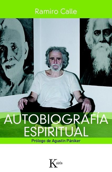 AUTOBIOGRAFÍA ESPIRITUAL | 9788499881898 | CALLE, RAMIRO | Llibreria Online de Vilafranca del Penedès | Comprar llibres en català