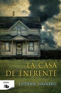 LA CASA DE ENFRENTE | 9788498726695 | NAVARRO SORIANO, ESTEBAN | Llibreria Online de Vilafranca del Penedès | Comprar llibres en català