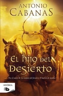 EL HIJO DEL DESIERTO | 9788498727418 | CABANAS, ANTONIO | Llibreria Online de Vilafranca del Penedès | Comprar llibres en català