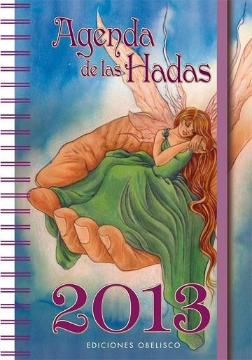 AGENDA 2013 DE LAS HADAS | 9788497778589 | AA. VV. | Llibreria Online de Vilafranca del Penedès | Comprar llibres en català