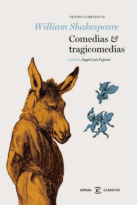 COMEDIAS Y TRAGICOMEDIAS | 9788467009613 | SHAKESPEARE, WILLIAM | Llibreria Online de Vilafranca del Penedès | Comprar llibres en català