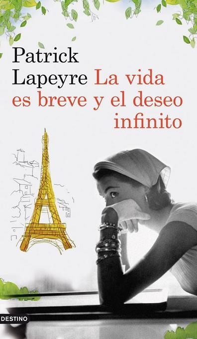 LA VIDA ES BREVE Y EL DESEO INFINITO | 9788423339204 | LAPEYRE, PATRICK (1949- ) | Llibreria L'Odissea - Libreria Online de Vilafranca del Penedès - Comprar libros