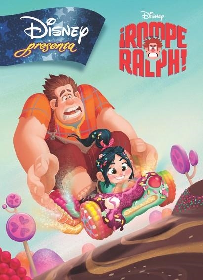 ROMPE RALPH | 9788499513195 | DISNEY | Llibreria Online de Vilafranca del Penedès | Comprar llibres en català