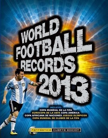 WORLD FOOTBALL RECORDS 2013 | 9788484414414 | VARIOS AUTORES | Llibreria Online de Vilafranca del Penedès | Comprar llibres en català