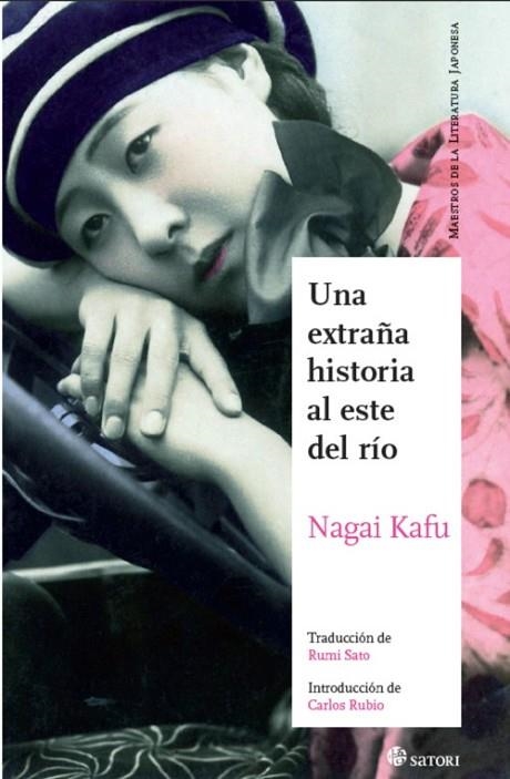 UNA EXTRAÑA HISTORIA AL ESTE DEL RÍO | 9788494016431 | KAFU, NAGAI | Llibreria Online de Vilafranca del Penedès | Comprar llibres en català