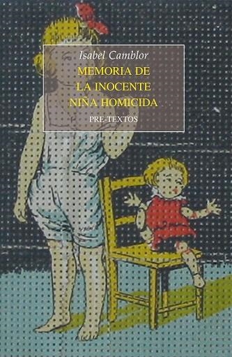 MEMORIA DE LA INOCENTE NIÑA HOMICIDA | 9788415297949 | CAMBLOR RODRÍGUEZ, ISABEL | Llibreria Online de Vilafranca del Penedès | Comprar llibres en català