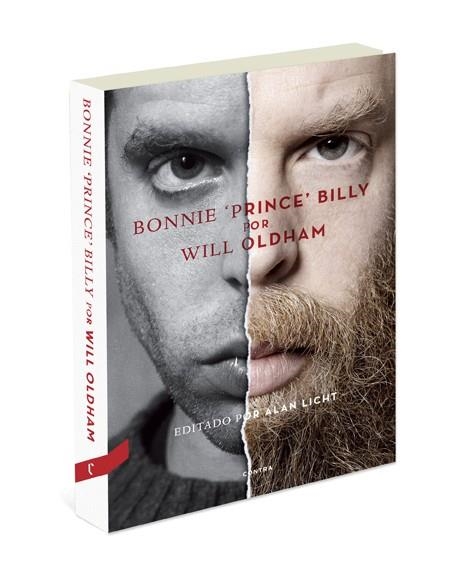 BONNIE PRINCE BILLY POR WILL OLDHAM | 9788493985097 | OLDHAM, WILL/LICHT, ALAN | Llibreria Online de Vilafranca del Penedès | Comprar llibres en català