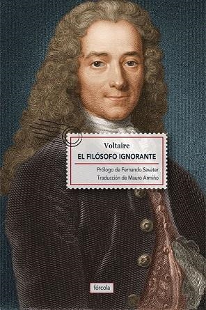 EL FILÓSOFO IGNORANTE | 9788415174691 | VOLTAIRE | Llibreria Online de Vilafranca del Penedès | Comprar llibres en català