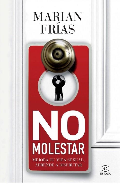 NO MOLESTAR | 9788467009729 | FRIAS, MARIAN | Llibreria Online de Vilafranca del Penedès | Comprar llibres en català