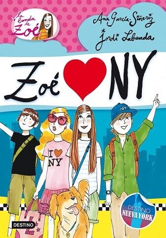 ZOÉ LOVES NY | 9788408013655 | GARCIA SIÑERIZ, ANA | Llibreria Online de Vilafranca del Penedès | Comprar llibres en català