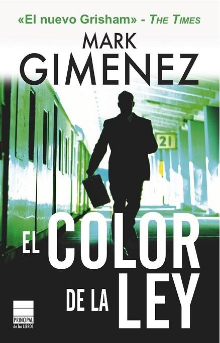 EL COLOR DE LA LEY | 9788493859459 | GIMENEZ, MARK | Llibreria L'Odissea - Libreria Online de Vilafranca del Penedès - Comprar libros