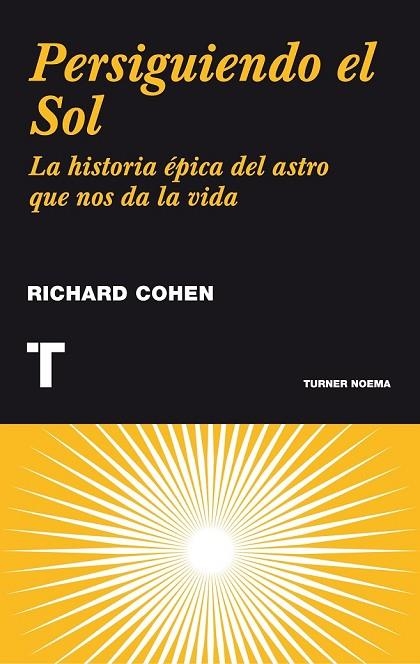 PERSIGUIENDO EL SOL | 9788475064710 | COHEN, RICHARD | Llibreria Online de Vilafranca del Penedès | Comprar llibres en català