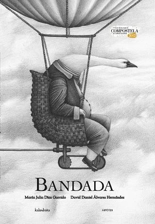 BANDADA | 9788415170235 | DIAZ GARRIDO. ALVARES HERNANDEZ | Llibreria Online de Vilafranca del Penedès | Comprar llibres en català