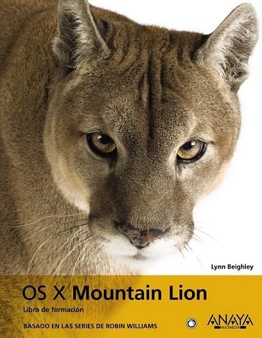 OS X MOUNTAIN LION | 9788441533028 | BEIGHLEY, LYNN | Llibreria Online de Vilafranca del Penedès | Comprar llibres en català