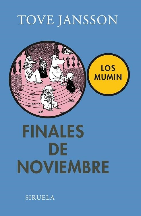 FINALES DE NOVIEMBRE | 9788498417968 | JANSSON, TOVE | Llibreria Online de Vilafranca del Penedès | Comprar llibres en català