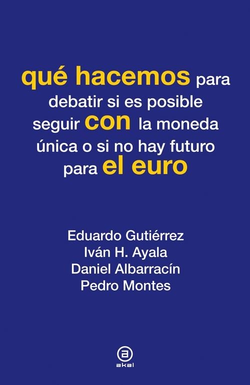 QUÉ HACEMOS CON EL EURO | 9788446037330 | AA. VV. | Llibreria Online de Vilafranca del Penedès | Comprar llibres en català