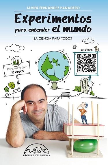 EXPERIMENTOS PARA ENTENDER EL MUNDO | 9788483931677 | FERNÁNDEZ PANADERO, JAVIER | Llibreria Online de Vilafranca del Penedès | Comprar llibres en català