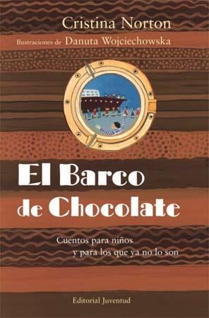 EL BARCO DE CHOCOLATE | 9788426139382 | NORTON, CRISTINA | Llibreria L'Odissea - Libreria Online de Vilafranca del Penedès - Comprar libros