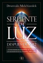 SERIPENTE DE LUZ | 9788496111660 | MELCHIZEDEK | Llibreria Online de Vilafranca del Penedès | Comprar llibres en català