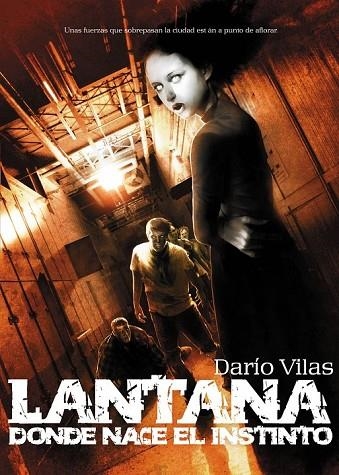 LANTANA DONDE NACE EL INSTINTO | 9788415296683 | VILAS, DARIO | Llibreria Online de Vilafranca del Penedès | Comprar llibres en català