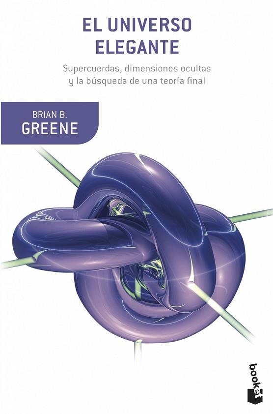 EL UNIVERSO ELEGANTE | 9788408007012 | GREENE, BRIAN | Llibreria Online de Vilafranca del Penedès | Comprar llibres en català