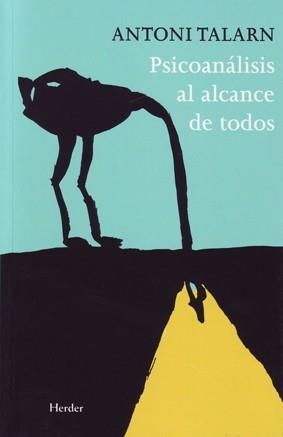 PSICOANALISIS AL ALCANCE DE TODOS | 9788425426261 | TALARN, ANTONI | Llibreria Online de Vilafranca del Penedès | Comprar llibres en català