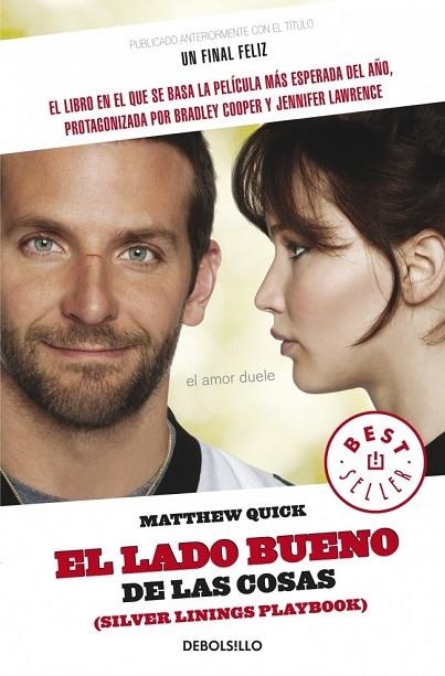 UN FINAL FELIZ ( EL LADO BUENO DE LAS COSAS ) | 9788490323656 | QUICK, MATTHEW | Llibreria Online de Vilafranca del Penedès | Comprar llibres en català