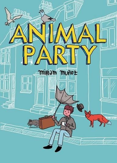 ANIMAL PARTY | 9788496730939 | MUÑOZ, MIRIAM | Llibreria Online de Vilafranca del Penedès | Comprar llibres en català