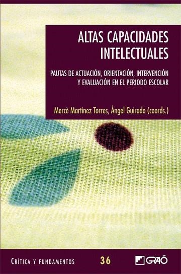 ALTAS CAPACIDADES INTELECTUALES  | 9788499804132 | AA. VV. | Llibreria Online de Vilafranca del Penedès | Comprar llibres en català