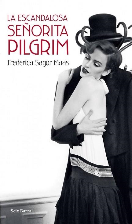 LA ESCANDALOSA SEÑORITA PILGRIM | 9788432214745 | SAGOR MAAS, FREDERICA | Llibreria Online de Vilafranca del Penedès | Comprar llibres en català