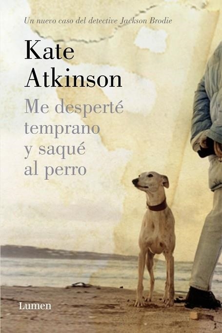 ME DESPERTÉ TEMPRANO Y SAQUÉ AL PERRO | 9788426420626 | ATKINSON, KATE | Llibreria Online de Vilafranca del Penedès | Comprar llibres en català