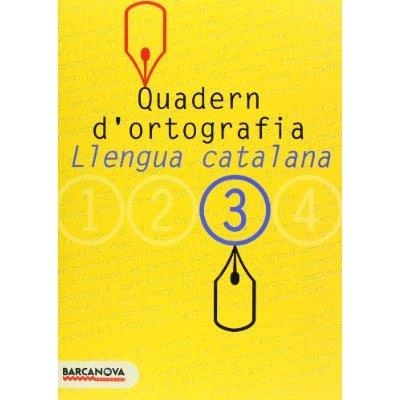 QUADERN D'ORTOGRAFIA LLENGUA CATALANA 3 ESO | 9788448917128 | Llibreria Online de Vilafranca del Penedès | Comprar llibres en català