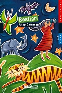 BESTIARI | 9788448920210 | CARNER, JOSEP | Llibreria Online de Vilafranca del Penedès | Comprar llibres en català