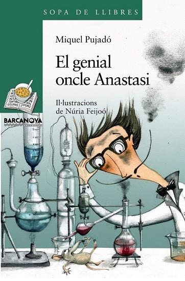 EL GENIAL ONCLE ANASTASI | 9788448921514 | PUJADO, MIQUEL | Llibreria Online de Vilafranca del Penedès | Comprar llibres en català