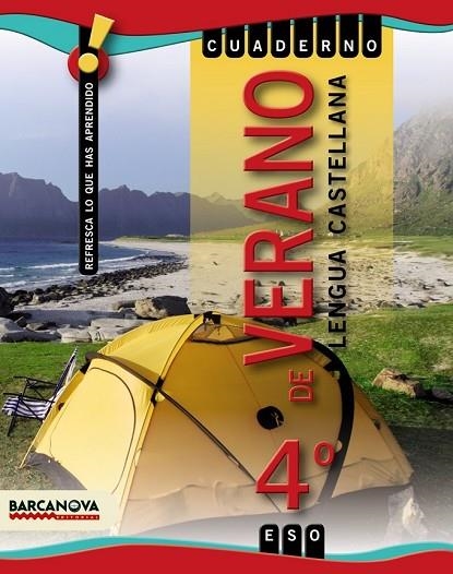 CUADERNO DE VERANO 4 ESO LENGUA CASTELLANA | 9788448925895 | LOPEZ, LAURA | Llibreria Online de Vilafranca del Penedès | Comprar llibres en català