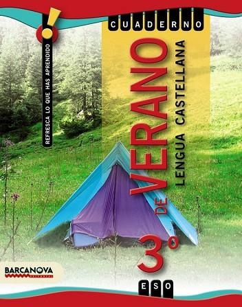 CUADERNO DE VERANO 3 ESO LENGUA CASTELLANA | 9788448925888 | LOPEZ, LAURA | Llibreria Online de Vilafranca del Penedès | Comprar llibres en català