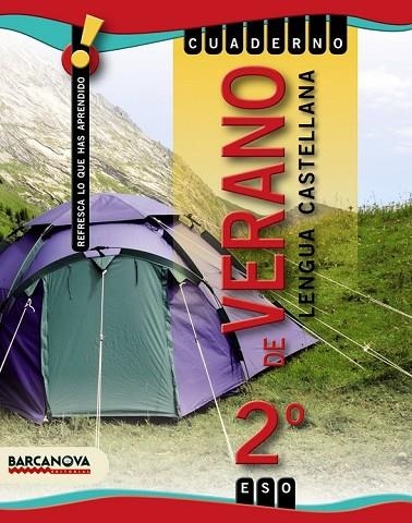 CUADERNO DE VERANO 2 ESO LENGUA CASTELLANA | 9788448925871 | LOPEZ, LAURA | Llibreria Online de Vilafranca del Penedès | Comprar llibres en català