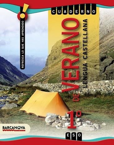 CUADERNO DE VERANO 1 ESO LENGUA CASTELLANA | 9788448925864 | LOPEZ, LAURA | Llibreria L'Odissea - Libreria Online de Vilafranca del Penedès - Comprar libros