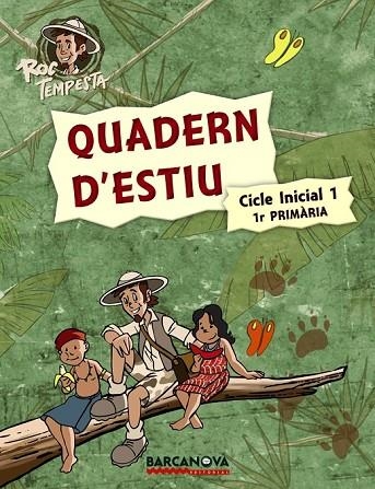 QUADERN D'ESTIU ROC TEMPESTA 1R PRIMARIA CICLE INICIAL 1 | 9788448925703 | AA.VV | Llibreria Online de Vilafranca del Penedès | Comprar llibres en català