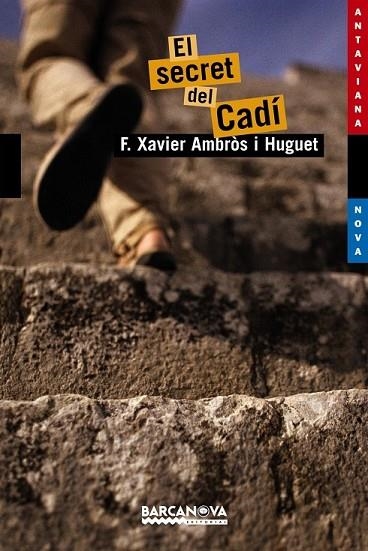 EL SECRET DEL CADI | 9788448926786 | AMBROS, XAVIER | Llibreria Online de Vilafranca del Penedès | Comprar llibres en català