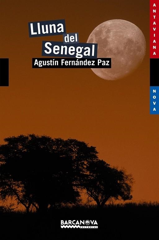 LLUNA DEL SENEGAL | 9788448926762 | FERNANDEZ, AGUSTIN | Llibreria Online de Vilafranca del Penedès | Comprar llibres en català