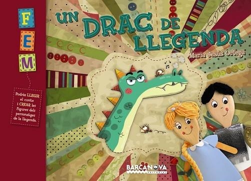 UN DRAC DE LLEGENDA | 9788448930400 | ORTEGA, MARIA JESUS | Llibreria Online de Vilafranca del Penedès | Comprar llibres en català