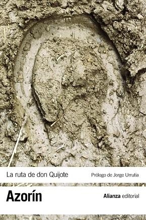 LA RUTA DE DON QUIJOTE | 9788420610771 | JOSÉ MARTÍNEZ RUIZ, AZORÍN | Llibreria L'Odissea - Libreria Online de Vilafranca del Penedès - Comprar libros