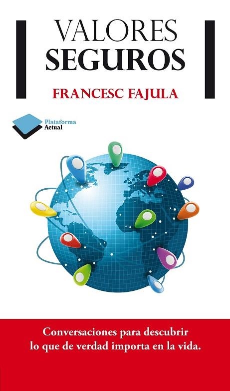 VALORES SEGUROS | 9788415750345 | FAJULA, FRANCESC  | Llibreria Online de Vilafranca del Penedès | Comprar llibres en català