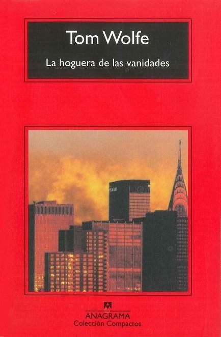 LA HOGUERA DE LAS VANIDADES | 9788433920546 | TOM WOLFE | Llibreria Online de Vilafranca del Penedès | Comprar llibres en català