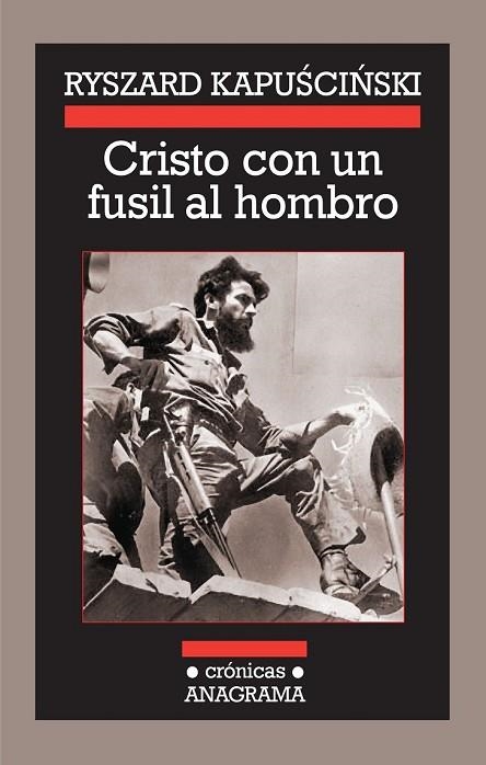 CRISTO CON UN FUSIL AL HOMBRO | 9788433925886 | KAPUSCINSKI, RYSZARD | Llibreria Online de Vilafranca del Penedès | Comprar llibres en català